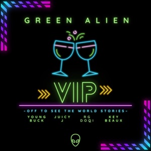 VIP (Off To See The World Stories) [feat. Juicy J, Young Buck, Rg do QI & Keybeaux]