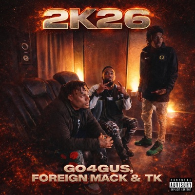 2K26 (feat. Foreign Mack & Kurrency) - Single