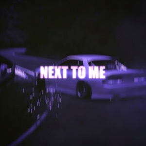 NEXT TO ME! - Single