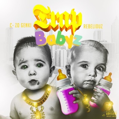 Trap Babyz (feat. Rebeliouz)
