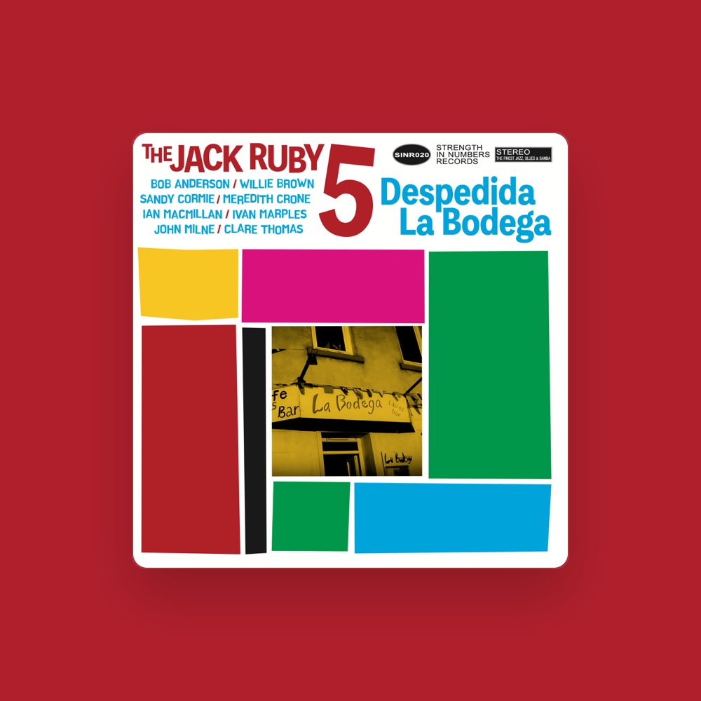The Jack Ruby 5 - Jazz artist