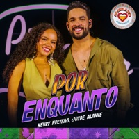 Por Enquanto - Single - Henry Freitas & Joyce Alane
