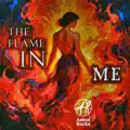 The Flame in Me
