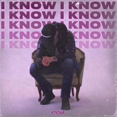 I Know - Single