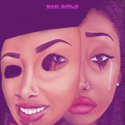 Sad Girls - Single