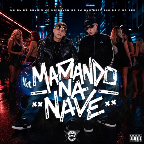 Mamando na Nave (feat. Mc Brunin JP & MC BL)