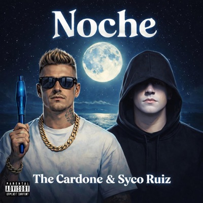 NOCHE (feat. Syco Ruiz) - Single