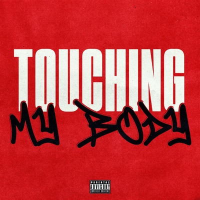 Touching My Body - Single