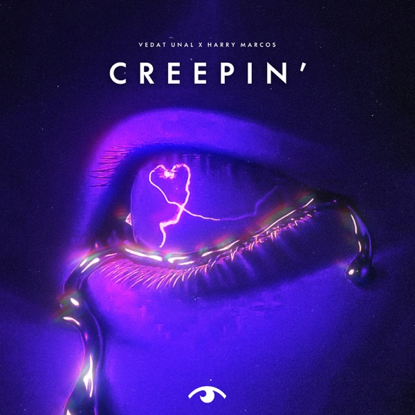 Creepin' - Single