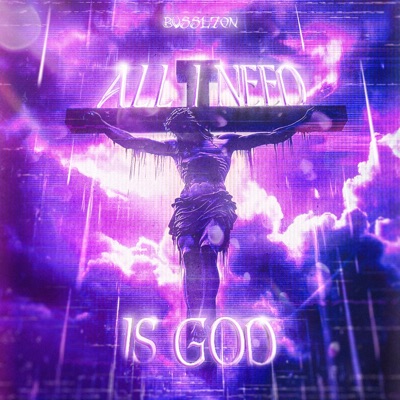 all i need is God - Single