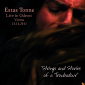 Strings and Stories of a Troubadour (Live in Odeon, Vienna 2011)