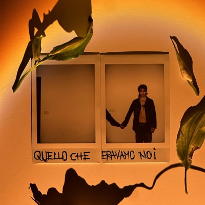 Quello che eravamo noi - Single