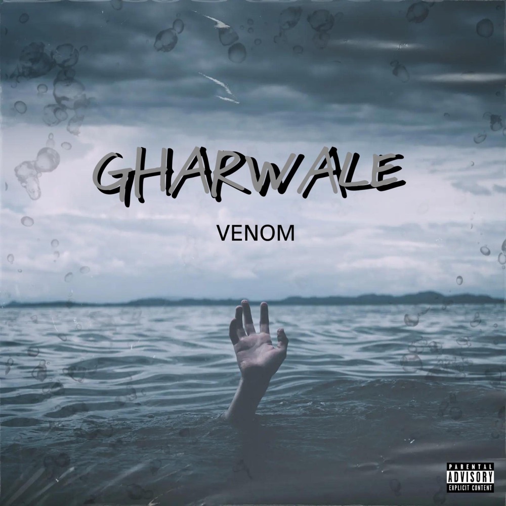 Обложка альбома «Gharwale - Single» — Venom Lekhàk