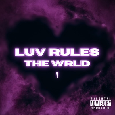LUV RULES THE WRLD - EP