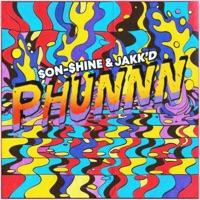 Phunnn - Single - $on-$hine & Jakk'd