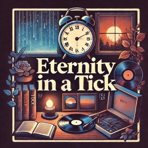 Eternity in a Tick