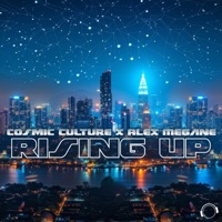 Rising Up - Single - Cosmic Culture & Alex Megane