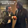  - Real Dee Martin You Gone Miss Me When Im Gone Bobby Rush 2024