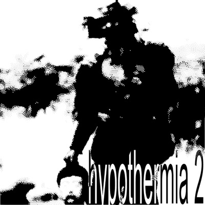 Hypothermia 2 - EP