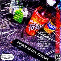 Pissed Me Off Mixtape - Numba Seven