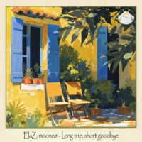 Long trip, short goodbye - Single - ElaZ & mooneø