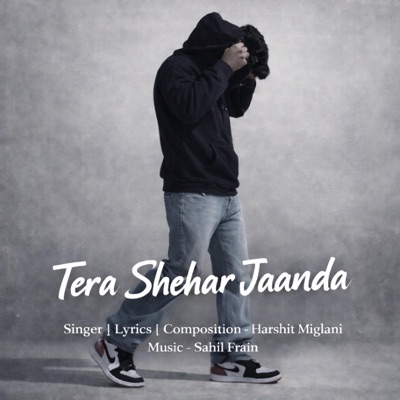 Tera Shehar Jaanda - Single
