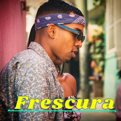 Frescura (feat. Clober) - Single