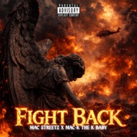 Fight Back - Single - MAC Streetz
