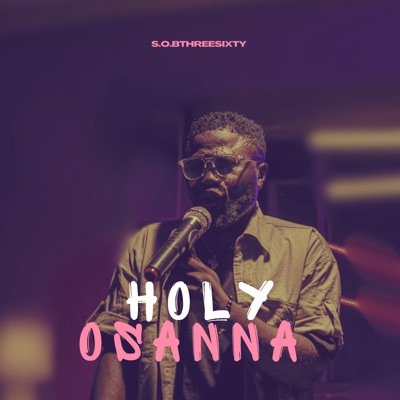Holy Osanna - Single