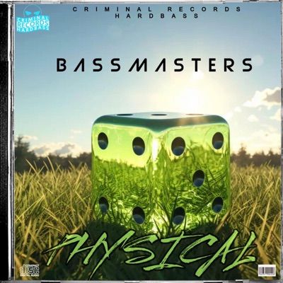PHYSICAL (BASSMASTERS Remix) - Single