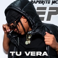 TU VERA - Single - Raperito Mc