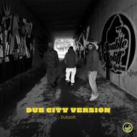 Dub City Version (feat. Dubzoic) - Single - Double Spliff & Mannaroman