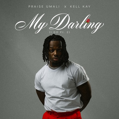 My Darling (I Do Pt.2) - Single