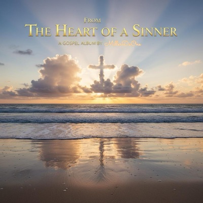 From the Heart of a Sinner