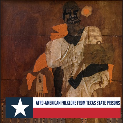 Afro-American Folklore From Texas State Prisons