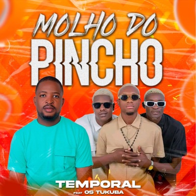 Molho Do Pincho (feat. Os Tukuba) - Single