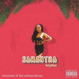 Samantha (feat. Boiextraordinary) Sssoonen