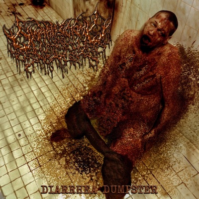 Diarrhea Dumpster - EP
