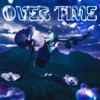 Over Time - Single