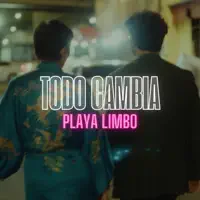 Todo Cambia — Playa Limbo
