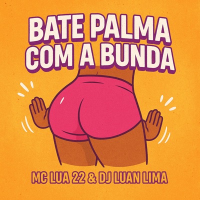 Bate Palma Com a Bunda - Single