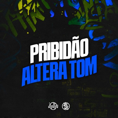 Pribidão Altera Tom - Single