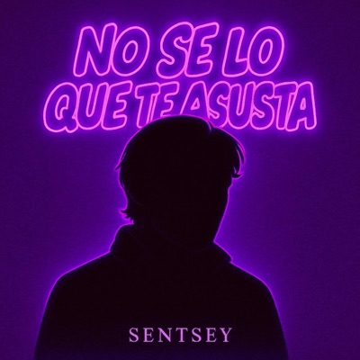 No sé lo que te asusta - Single