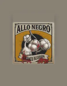 收听 Allo Negro、观看音乐视频、阅读小传、查看巡演日期等 ！