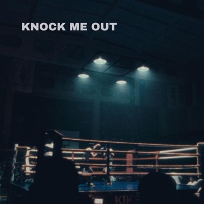 Knock Me Out - Single