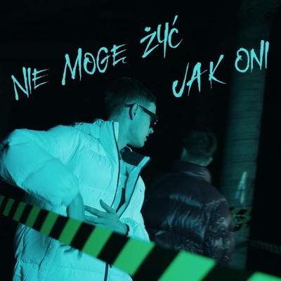 Nie mogę żyć jak oni (feat. Malarz) - Single