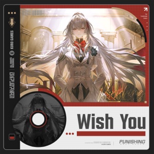 Wish You (Lucia: Inverse Crown Character Theme Song) - Single