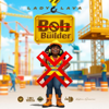 Lady Lava - Bob The Builder (Radio Edit) artwork