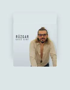Listen to Rüzgar, watch music videos, read bio, see tour dates & more!
