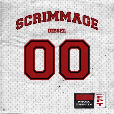 Scrimmage (feat. Trev2x) - EP